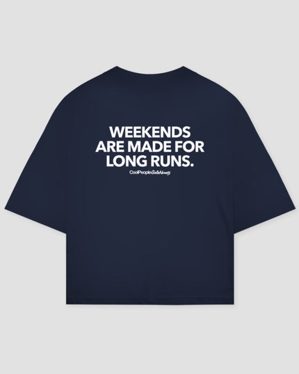 Weekends Are Made For Long Runs Unisex Oversized T-Shirt