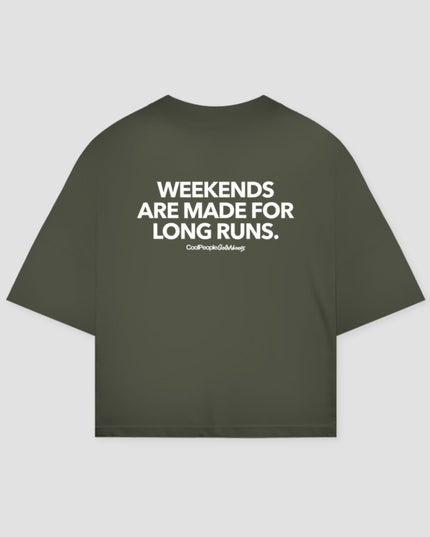 Weekends Are Made For Long Runs Unisex Oversized T-Shirt